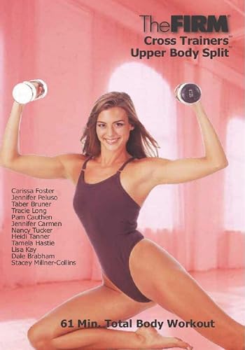 The FIRM: Upper Body-Split