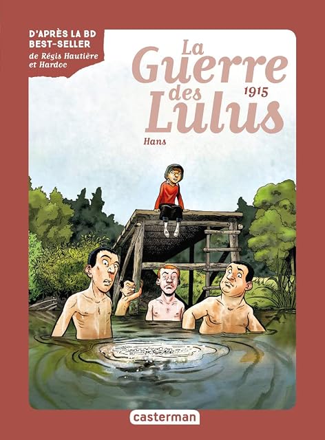 Portada de La Guerre des Lulus - Volume 2 - 1915 Hans