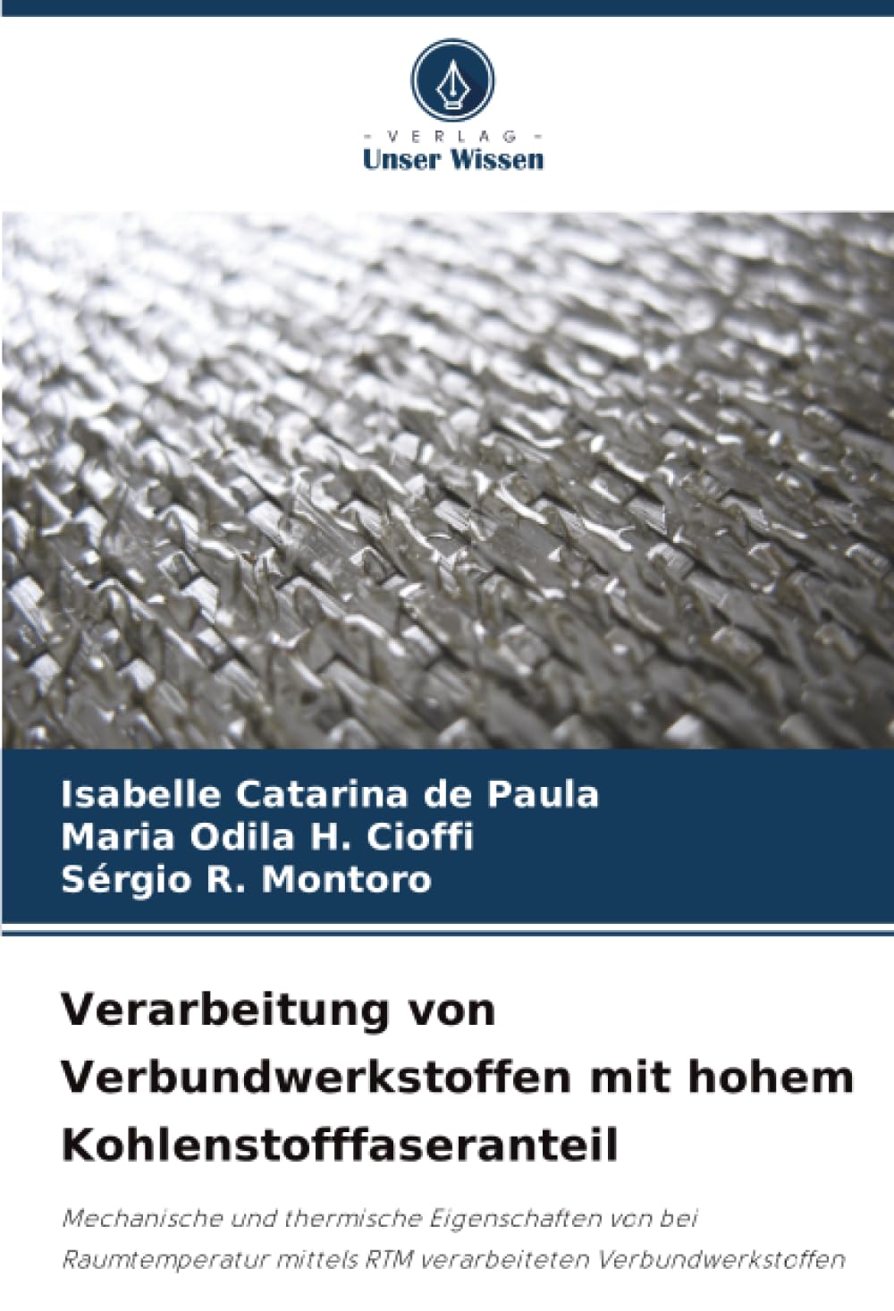 Verarbeitung von Verbundwerkstoffen mit hohem Kohlenstofffaseranteil: Mechanische und thermische Eigenschaften von bei Raumtemperatur mittels RTM verarbeiteten Verbundwerkstoffen