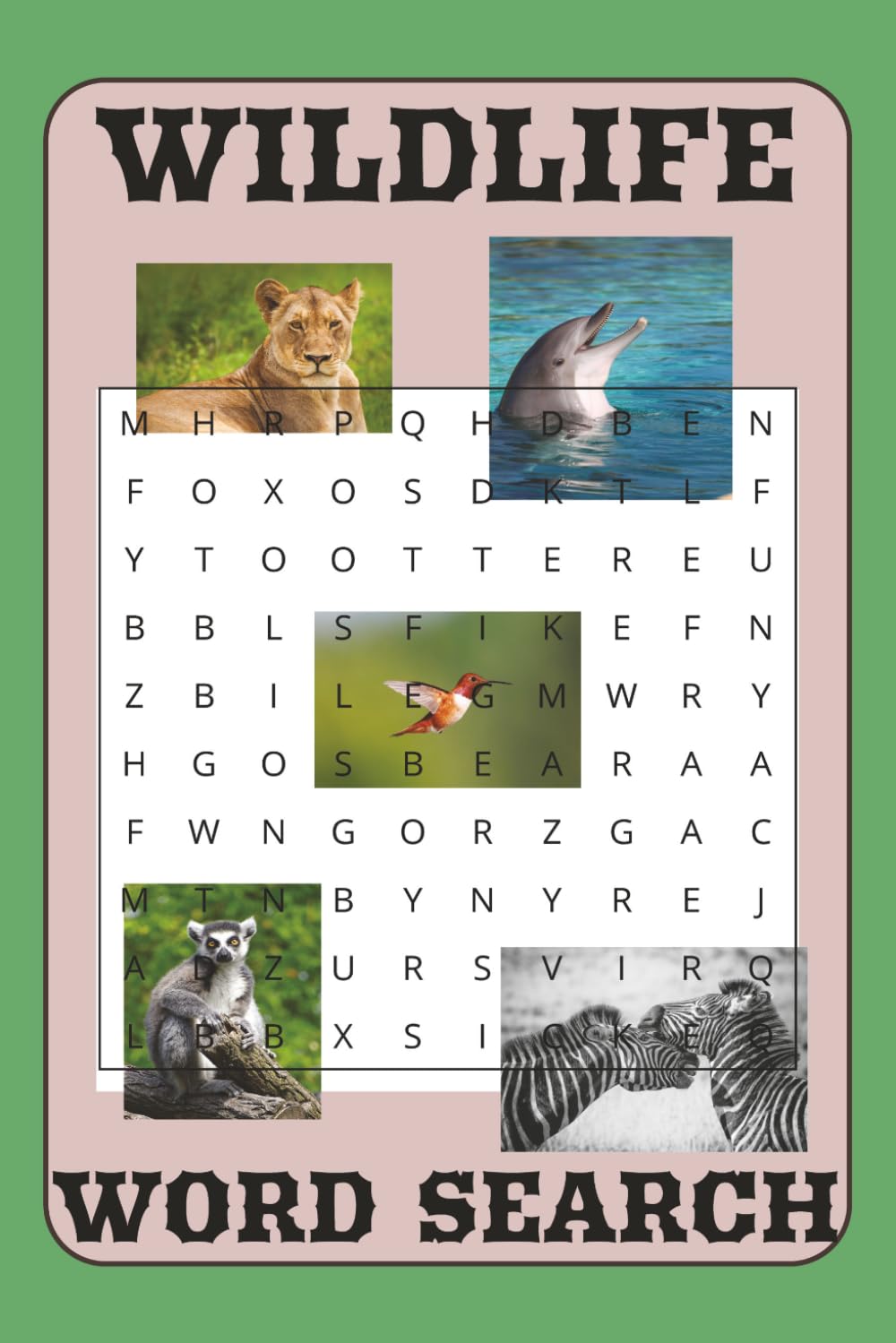 Word Search Puzzle Book: Word Searches with Easy to Read Print about Wildlife, Animals, Birds, Marine Animals and More 6x9 inches]50+ Puzzles-Gift for Vacations, Holidays, and Free Time