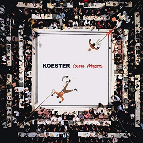 Losers, Weepers [Explicit] Koester Digital Music