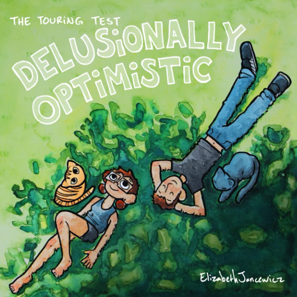 The Touring Test: Delusionally Optimistic