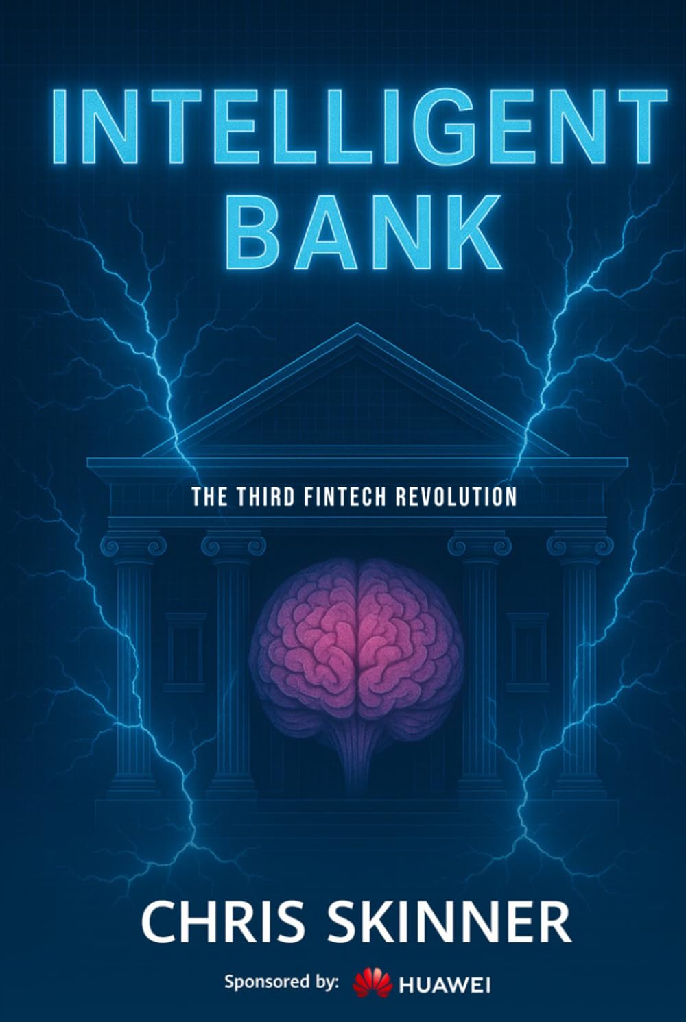 INTELLIGENT BANK: The Third Fintech Revolution
