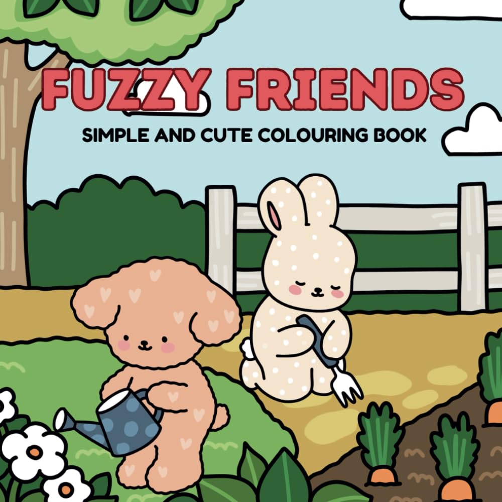 Fuzzy Friends: Simple and Cute Colouring Book