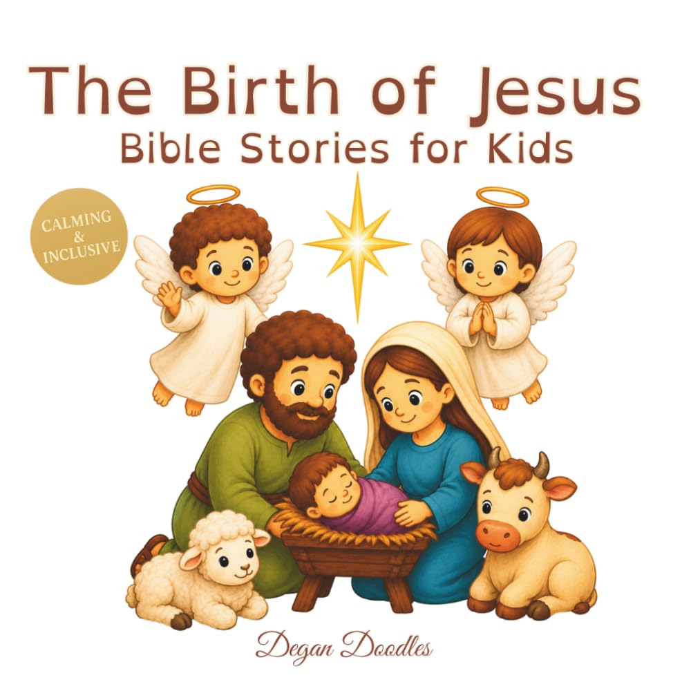 The Birth of Jesus - Bible Stories for Kids:: A Gentle Picture Book for Autistic Children, Children with Disabilities, and Diverse Learning Needs