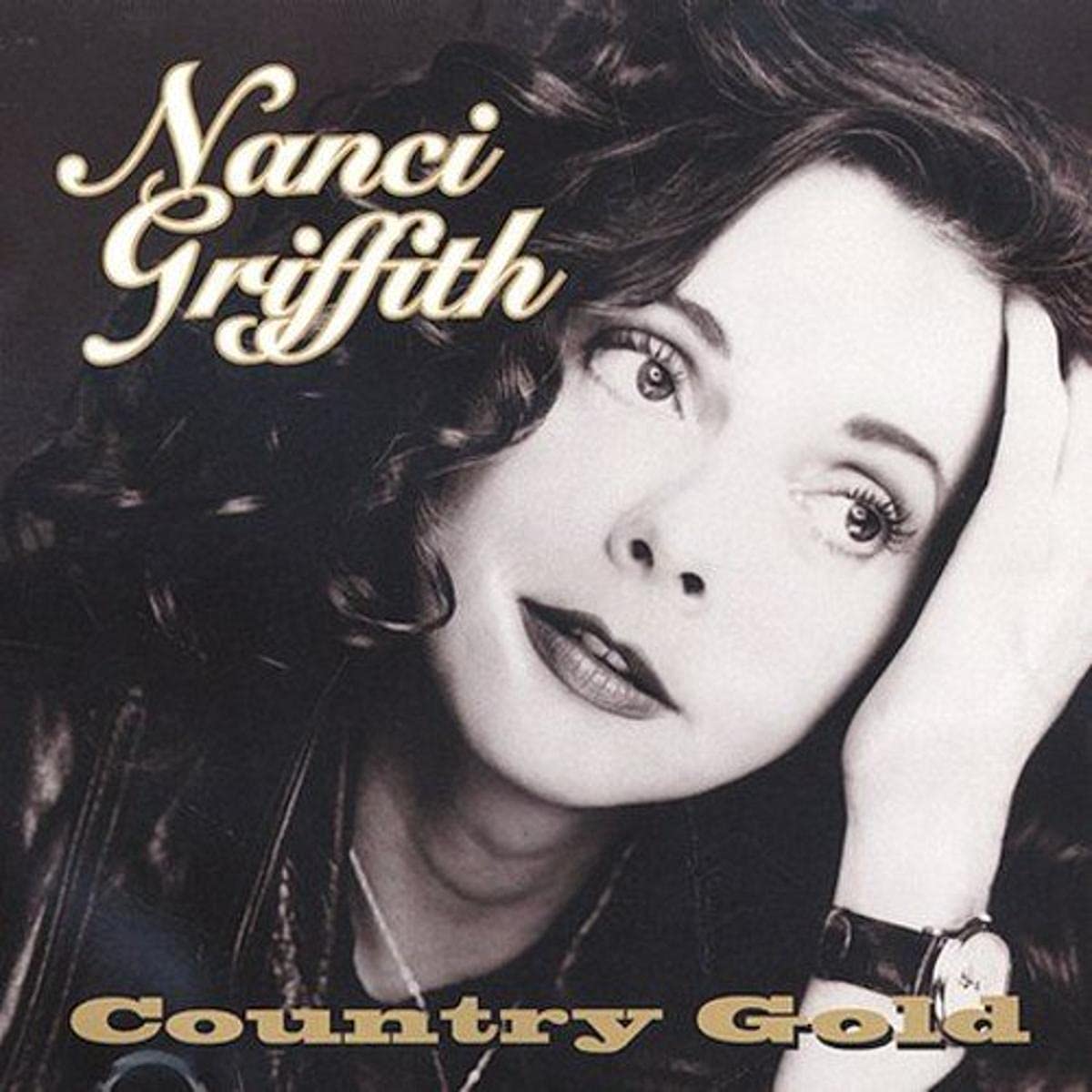 Country Gold [Audio CD] Nanci Griffith; Tony Brown and Glyn Johns