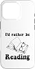 iPhone 16 Pro Id Rather Be Reading Book Glasses Case