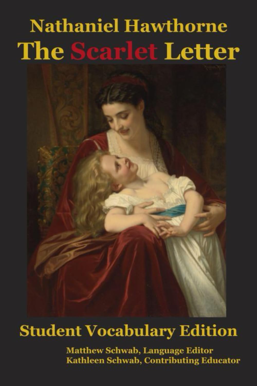The Scarlet Letter: Student Vocabulary Edition