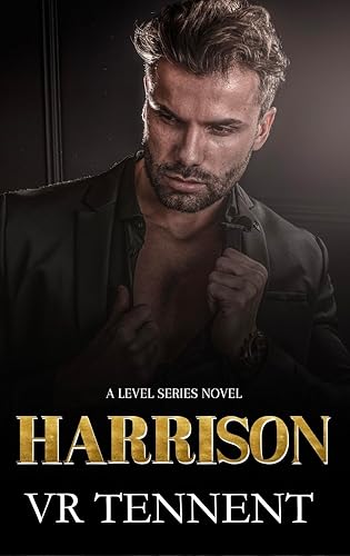Harrison A Level Series Novel (The Level Series)