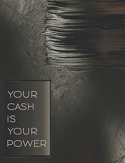 Your Cash is Your POWER: Monthly Bill Organizer Designed for the Office, for Home use, and for People who want to Control Their Income