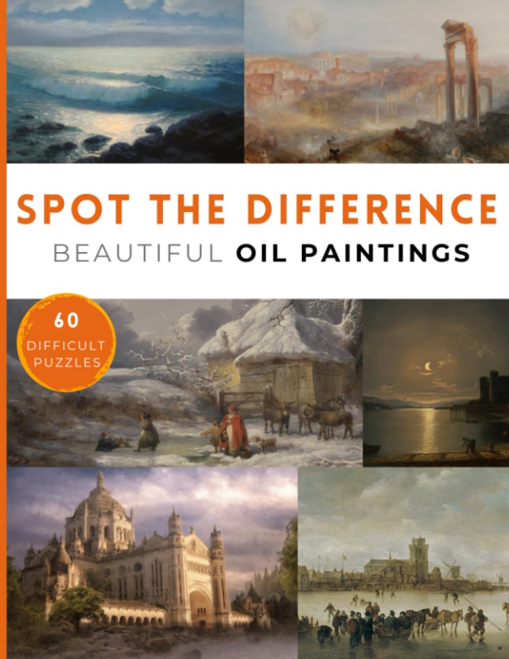 Spot the Difference Book for Adults & Teens: Beautiful Nature Oil Paintings- 60 Medium/Hard picture puzzles