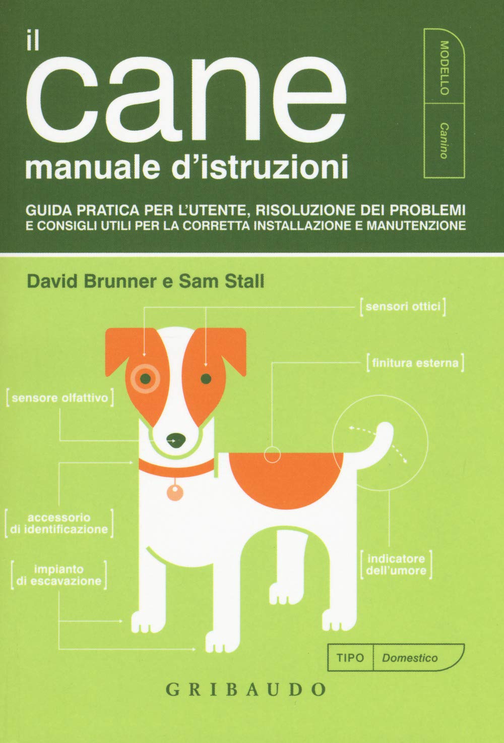 Il Cane. Manuale D'istruzioni - 4