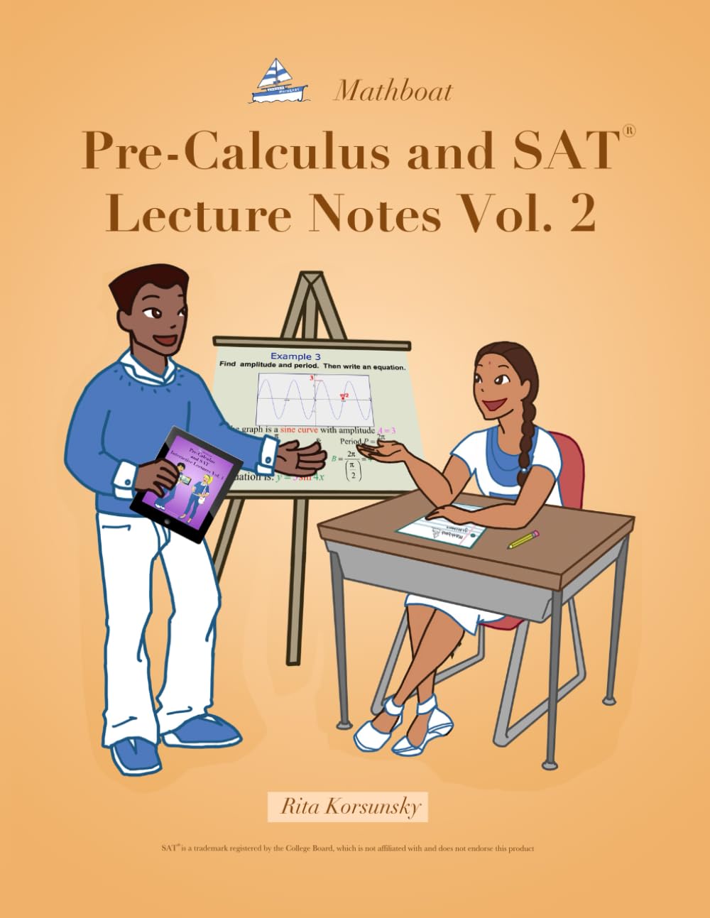 Pre-Calculus and SAT Lecture Notes Vol.2: Precalculus with limits and derivatives Vol.2