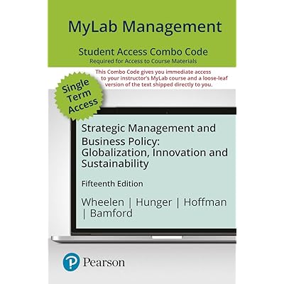 Mylab Management With Pearson Etext Combo Access Card for Strategic Management and Business Policy
