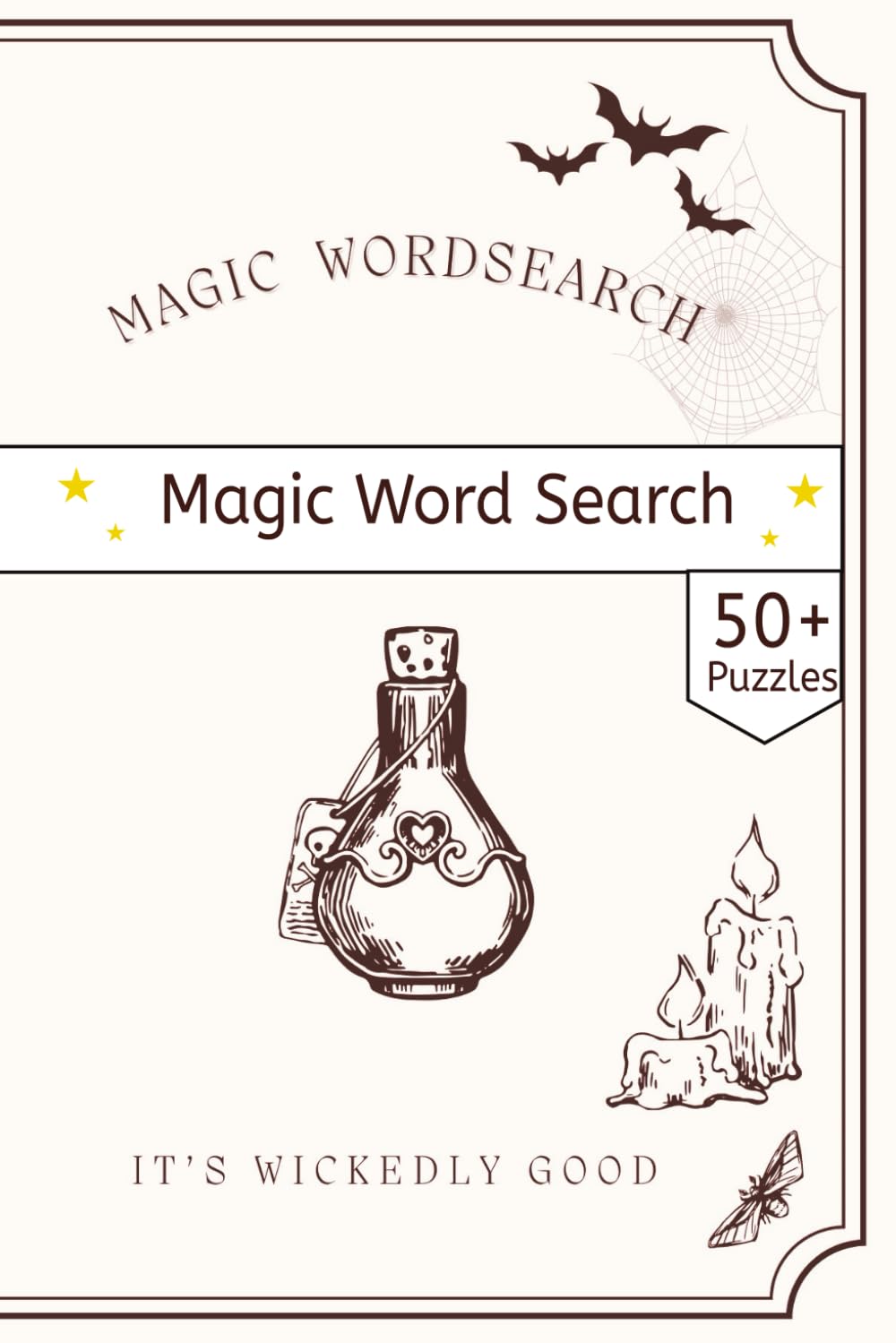 Magic Word Search Puzzle Book: 50+ Enchanting Puzzles for All Ages