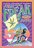 Fifty Freakin' Years Of The Fabulous Furry Freak Brothers