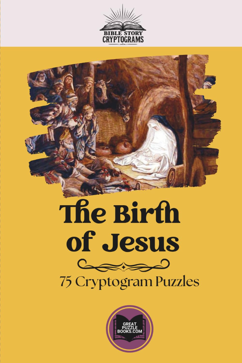 The Birth of Jesus: Classic Bible Story Cryptograms