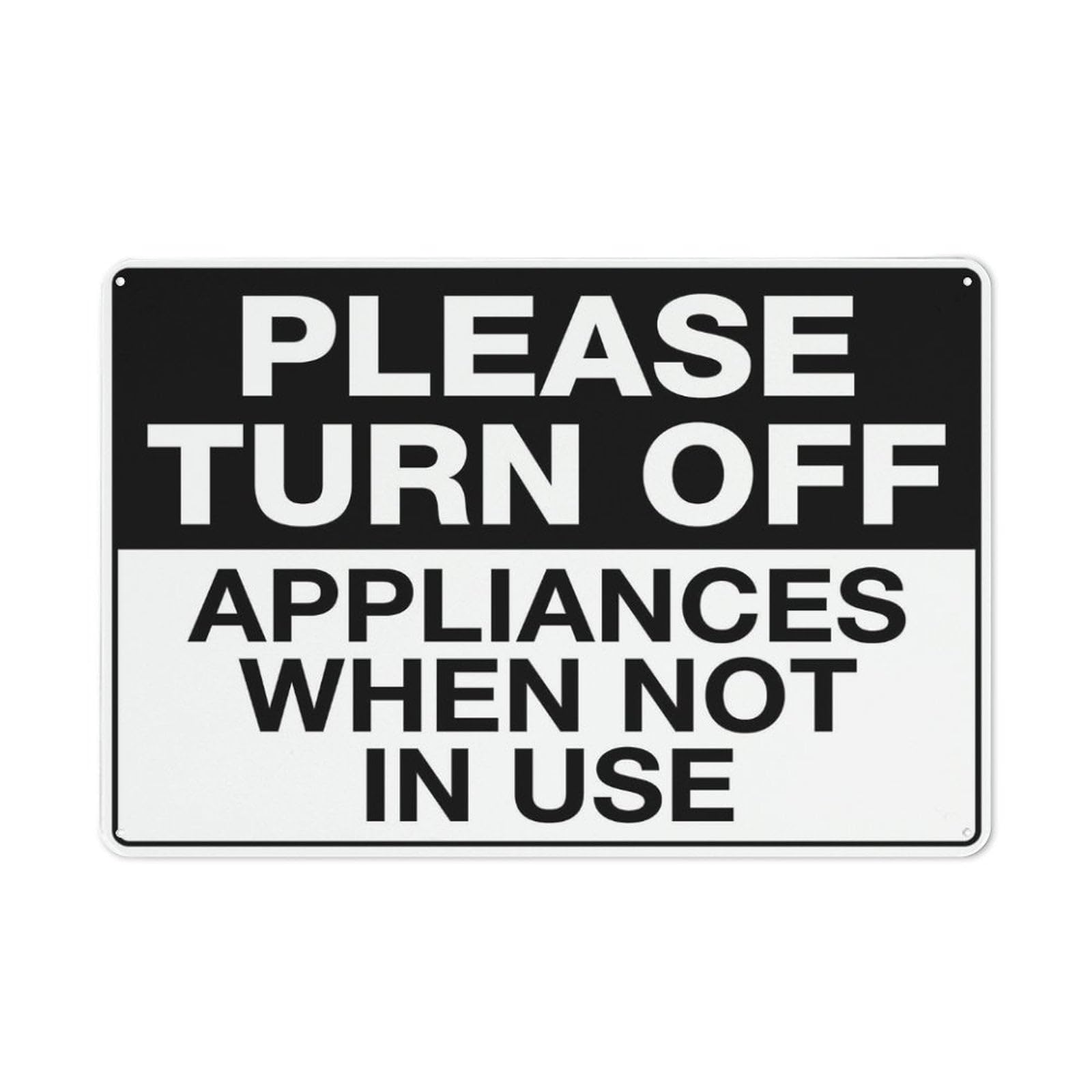 Please Turn Off Appliances When Not In Use Chic Art Wall Retro Decor Unique Artistic Tinplate Plaque Practical Decorative Gifts for Family Friends Tin Sign 8x12 Inch