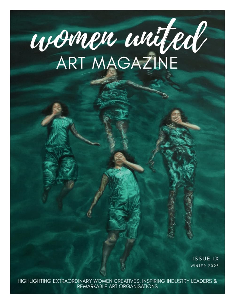 Women United ART MAGAZINE Issue IX : revue art contemporain, livre artistes féministes et design
