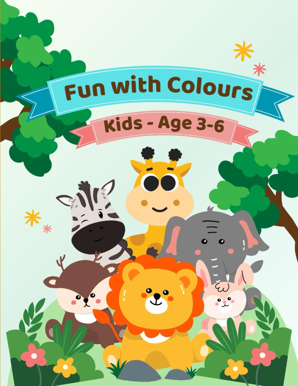 Fun with Colours: My First A to Z colouring book