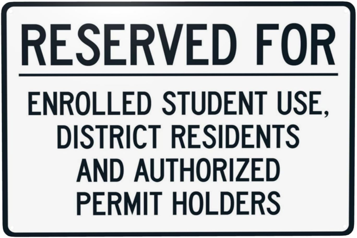 Reserved for Enrolled Student Use Rust Free Aluminum Warning Sign - Retro Security Decor with Pre-Drilled Holes for High School Parking - Weather Resistant, 12x16 Inches​