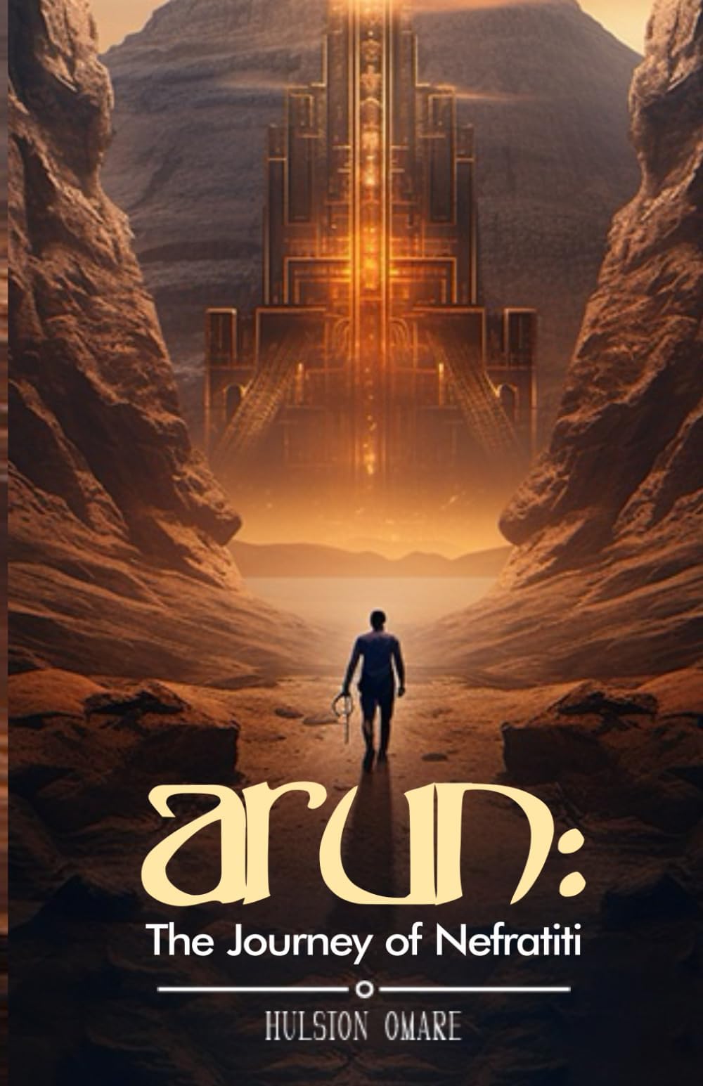 Arun The Journey of Nefratiti: The Highly Anticipated Epic Fantasy Adventure Series (Book 1)
