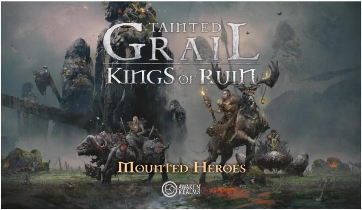 Awaken Realms Tainted Grail: Kings of Ruin Mounted Heroes Miniature Upgrade - Ride into Adventure on Epic Mounts! Ages 14+, 1-4 Players, 2-3 Hour Playtime, Made
