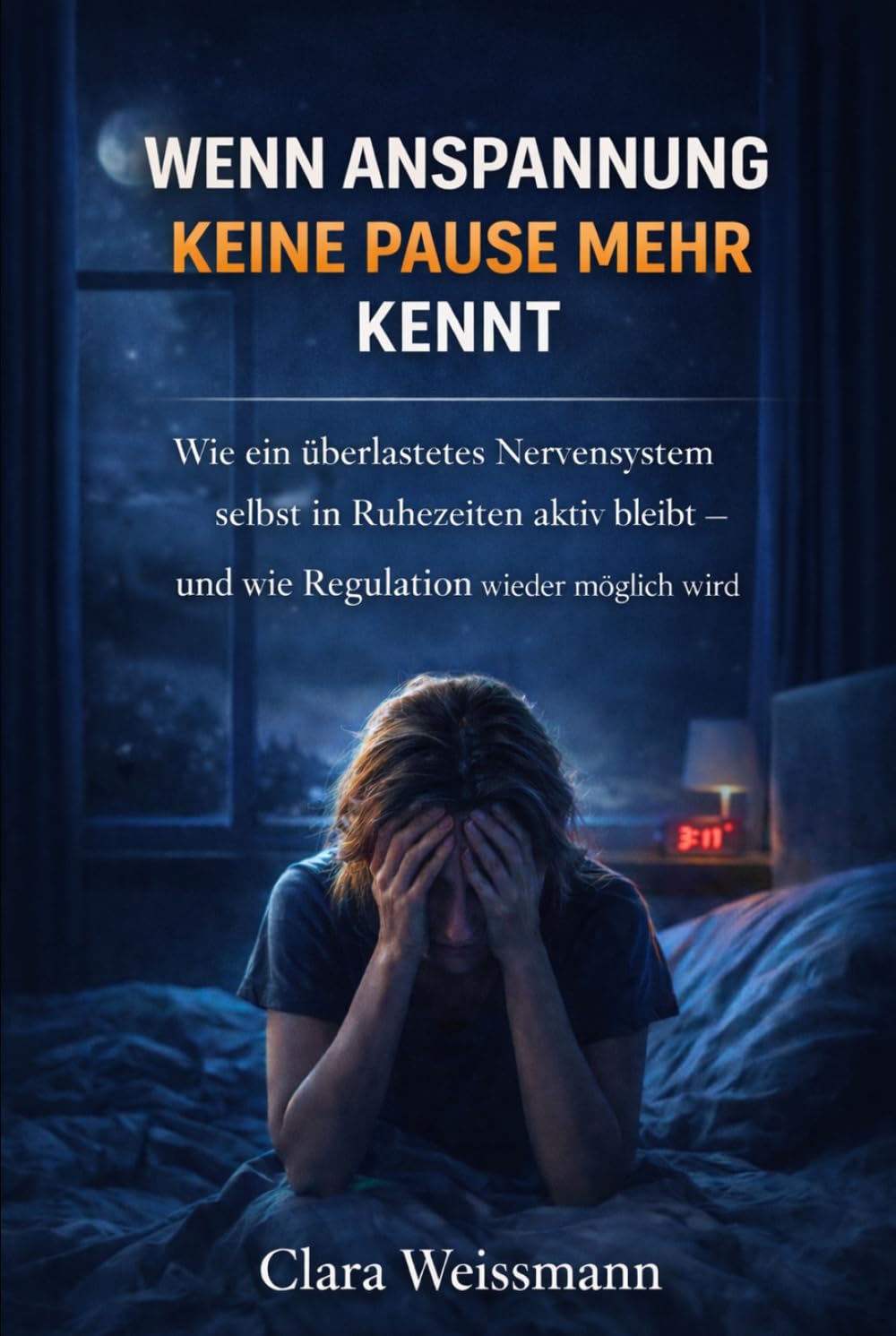 Wenn Anspannung keine Pause mehr kennt: Wie ein überlastetes Nervensystem selbst in Ruhezeiten aktiv bleibt - und wie Regulation wieder möglich wird (Nervensystem & Regulation)