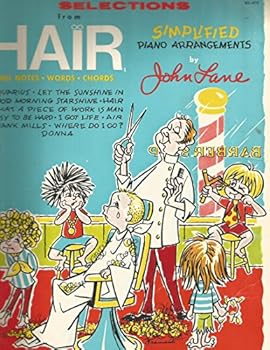 Sheet music Selections From Hair - Simplified Piano Arrangements - Big Notes - Words - Chords Book