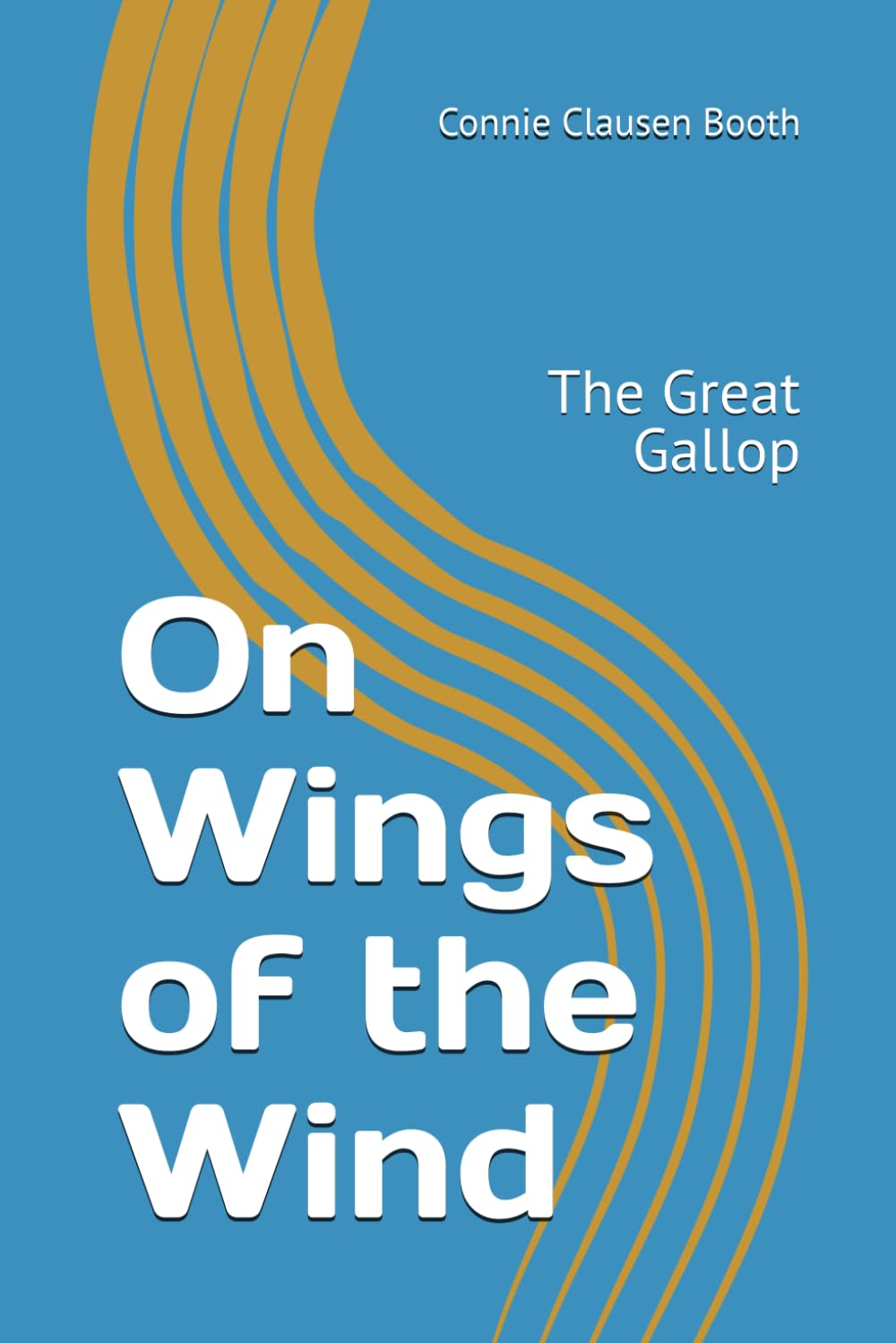 On Wings of the Wind: The Great Gallop