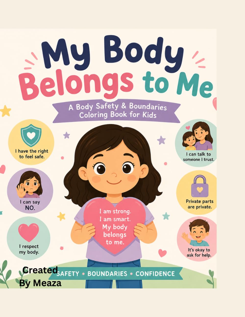 My Body Belongs to Me: A Safety & Body Boundaries Activity Book for Kids Ages 3–8