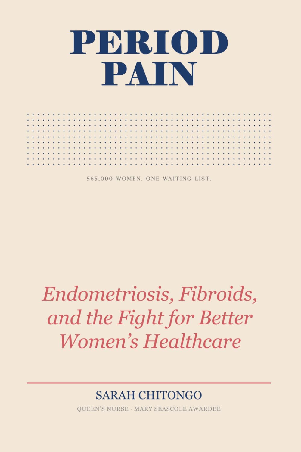 Period Pain: Endometriosis, Fibroids, and the Fight for Better Women’s Healthcare