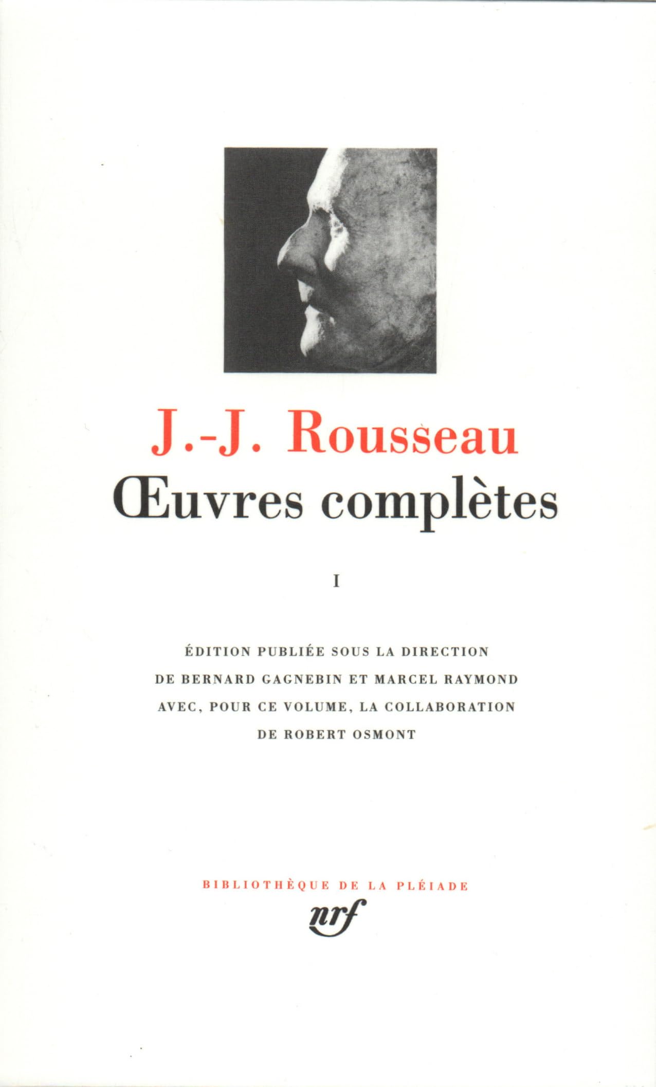 J.-J. Rousseau Œuvres complètes I Jean-Jacques Rousseau : Oeuvres complètes | Ebook epub, pdf