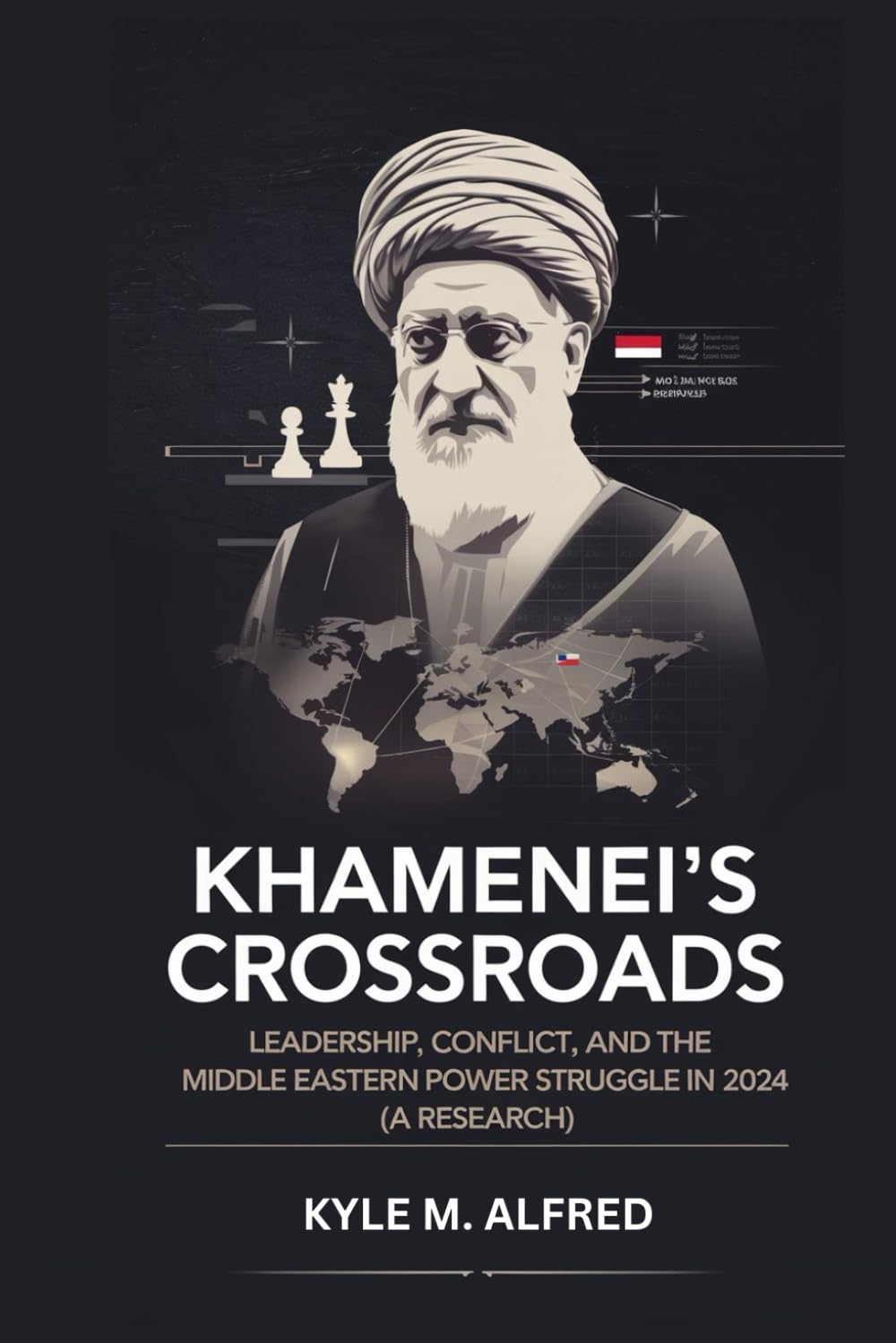 KHAMENEI'S CROSSROADS: Leadership, Conflict, and the Middle Eastern Power Struggle in 2024 (A RESEARCH)