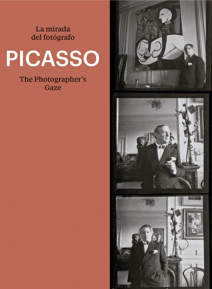 Picasso: The Photographer's Gaze by Pablo Picasso PAPERBACK 9788417769154