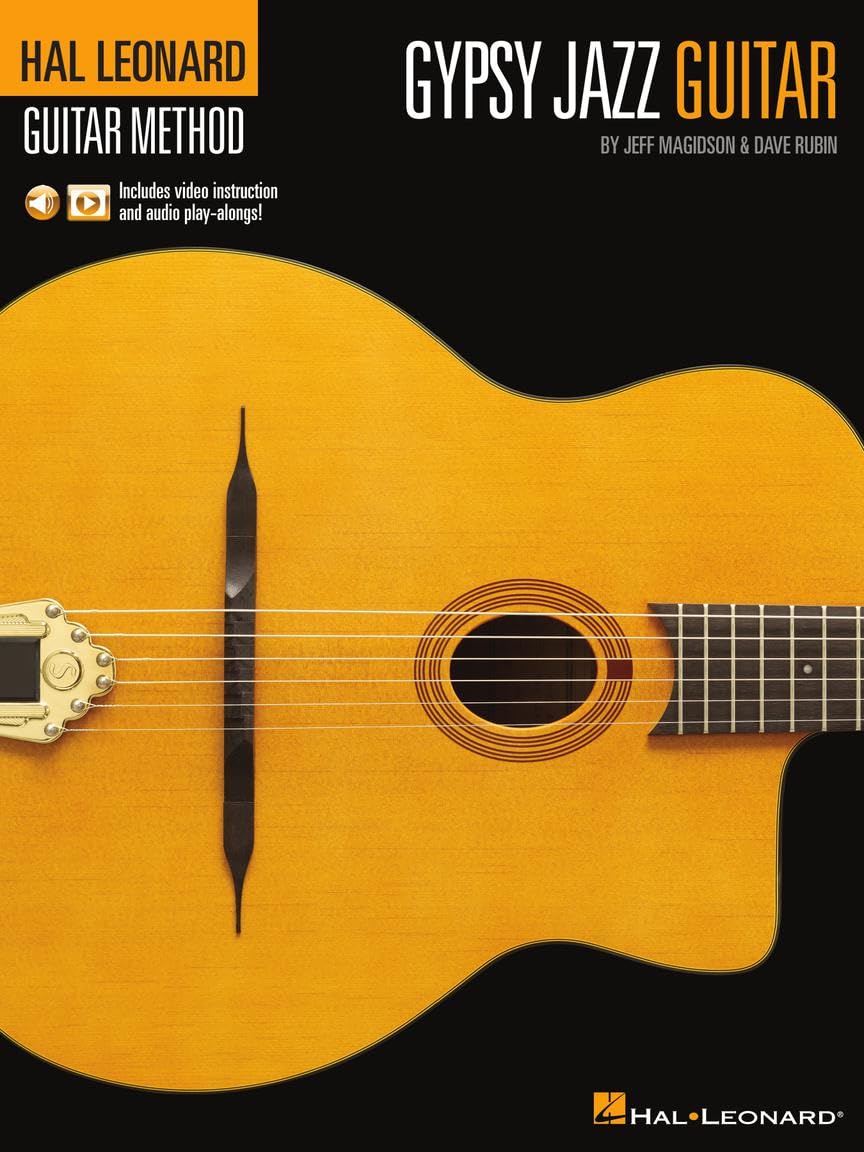 Hal Leonard Gypsy Jazz Guitar Method by Jeff Magidson & Dave Rubin: Includes Video Instruction and Audio Play-Alongs!