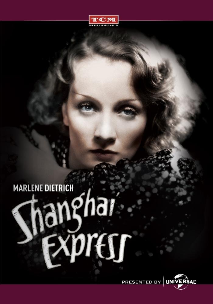 Shanghai Express : Marlene Dietrich, Clive Brook, Anna May