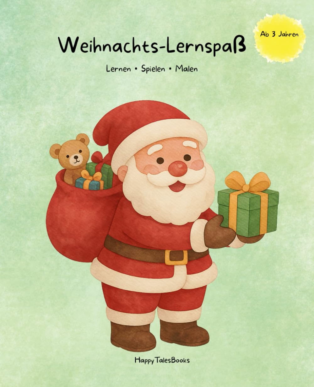 Weihnachts-Lernspaß: Lernen - Spielen - Malen ab 3 Jahren