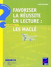 Download Favoriser la réussite en lecture : Les MACLE - Ecole élémentaire / 6e PDF