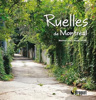 Hardcover RUELLES DE MONTREAL [French] Book