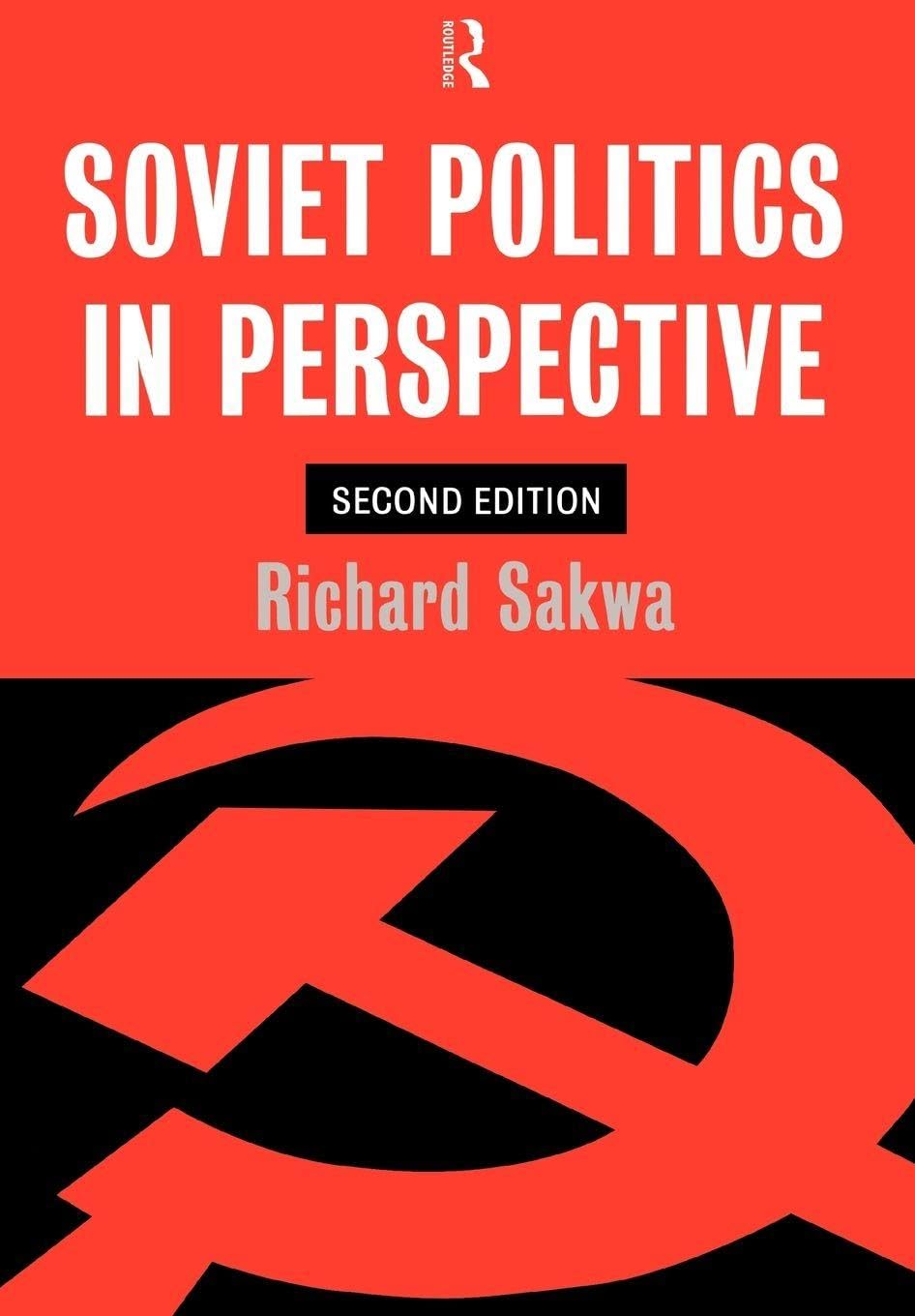 Soviet Politics - 2nd Edition
