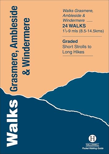 Walks Grasmere, Ambleside And Windermere Hallewell, Richard And Hallewell, Rebecca: 43 (Hallewell Pocket Walking Guides)
