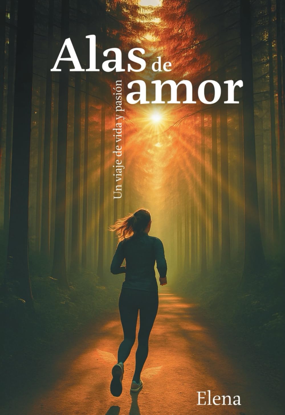 Alas de amor: Un viaje de vida y pasión