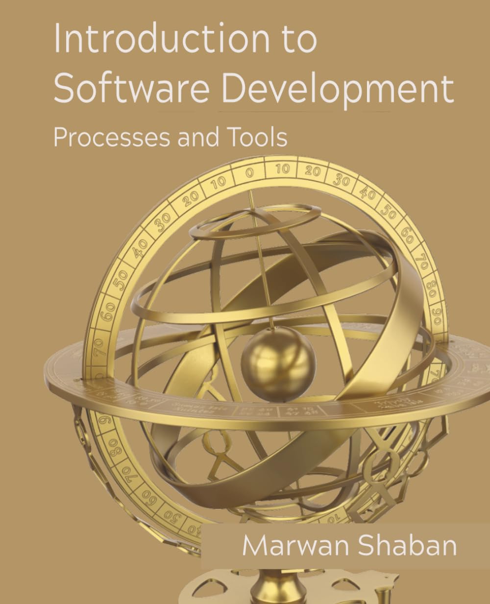 Introduction to Software Development: Processes and Tools