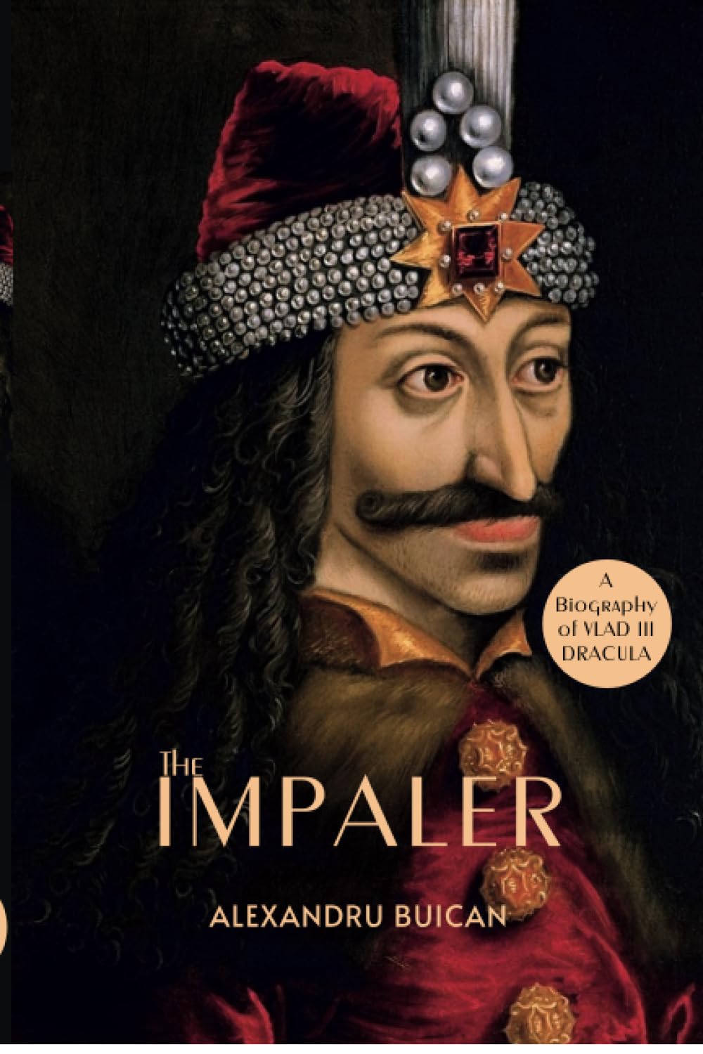 THE IMPALER: A BIOGRAPHY OF VLAD III DRACULA | Amazon.com.br