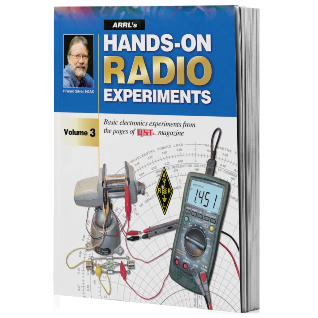 ARRL's Hands-On Radio Experiments Volume 3 – Basic Electronics ...