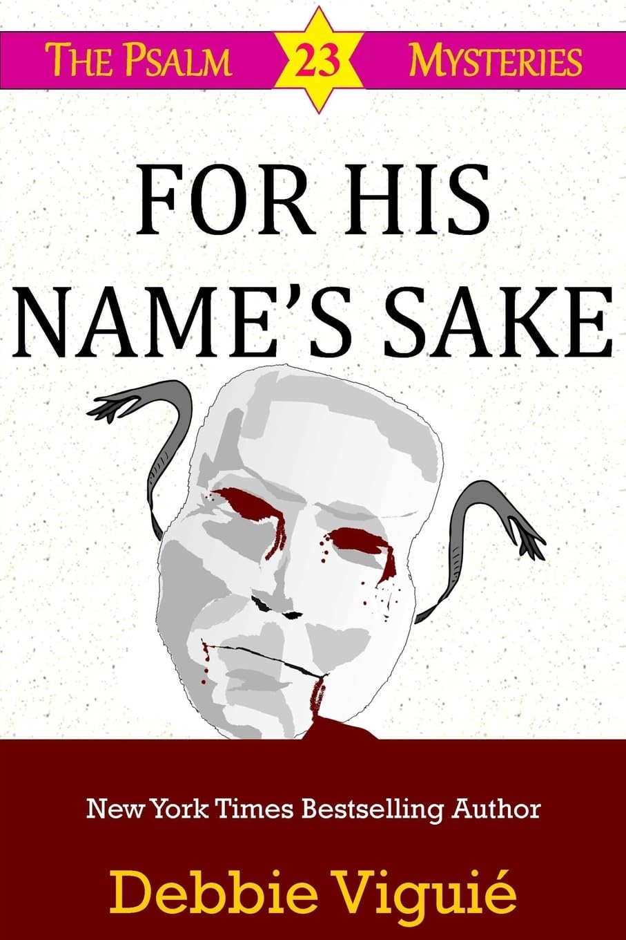 For His Name's Sake: Volume 7 (Psalm 23 Mysteries)
