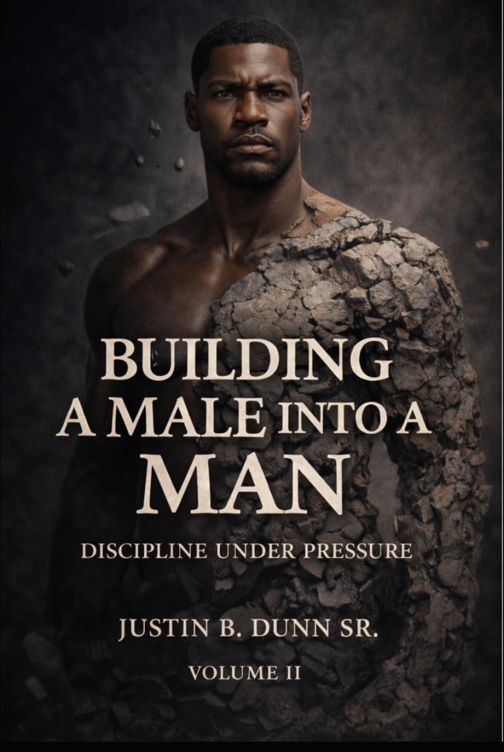 Building a Male into a Man: Discipline Under Pressure