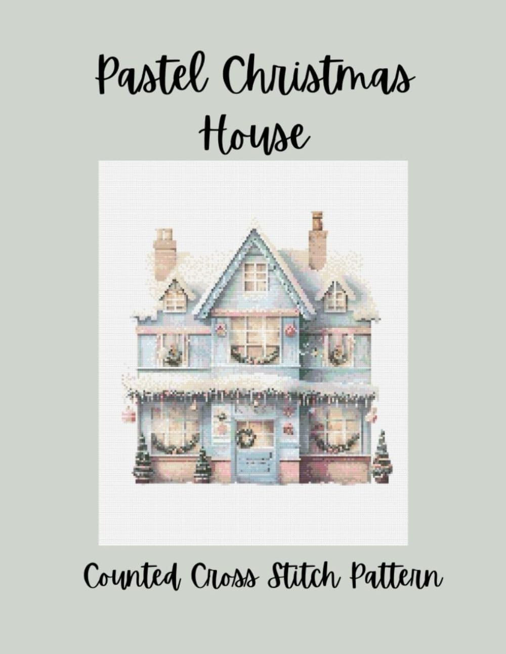 Pastel Christmas House: Vintage Victorian Counted Cross Stitch Pattern