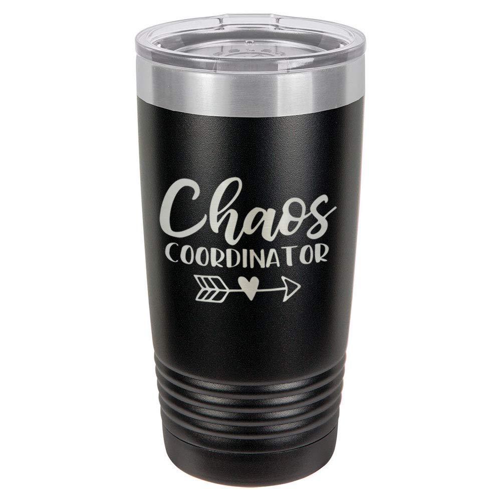 CHAOS COORDINATOR Black 20 oz Drink Tumbler With Straw | Engraved Stainless Steel Travel Mug | Funny Quote Gift Idea | OnlyGifts.com